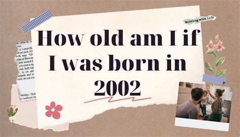 how old is someone born in 2002